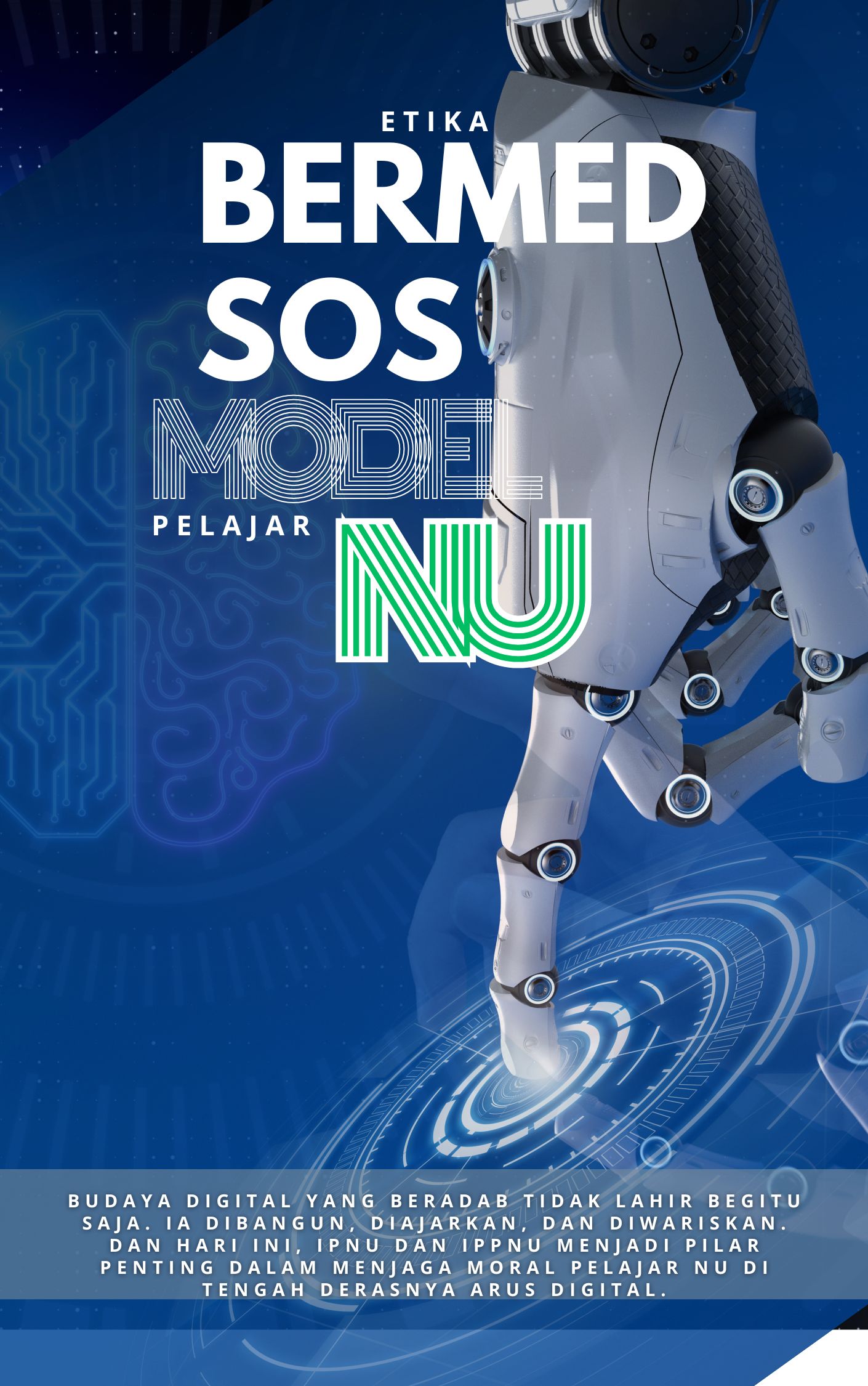 Etika Bermedsos ala Pelajar NU: Peran IPNU dan IPPNU dalam Membentuk Budaya Digital Beradab